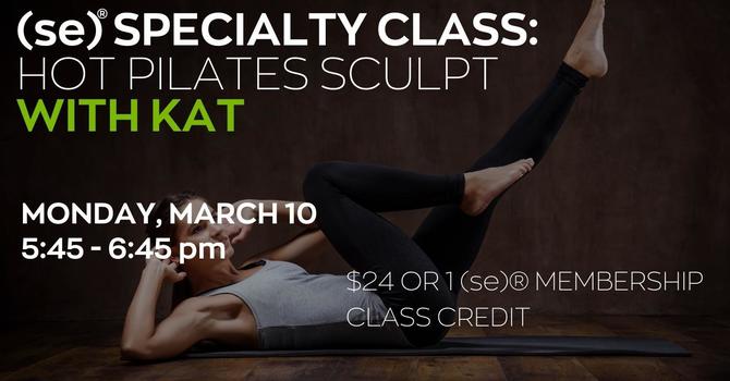 (se)® Specialty Class: Hot Pilates Sculpt with Kat