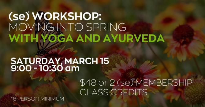 (se)® Workshop: Moving into Spring